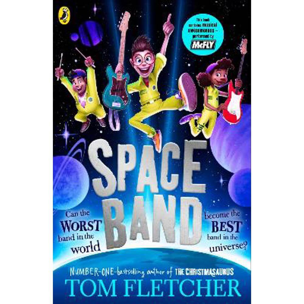 Space Band: The out-of-this-world new adventure from the number-one-bestselling author Tom Fletcher (Paperback)